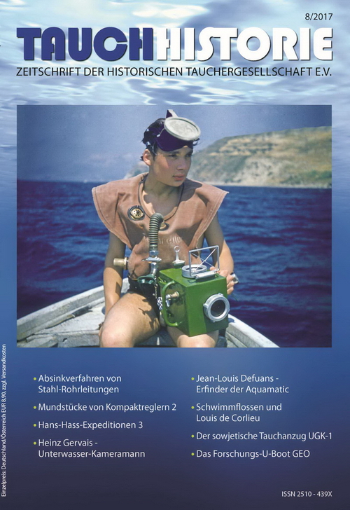 TAUCHHISTORIE - Zeitschrift der historischen Tauchergesellschaft - No. 8 - 2017